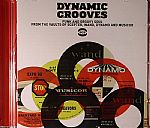 Dynamic Grooves: Funk & Groovy Soul From The Vaults Of Scepter, Wand, Dynamo & Musicor