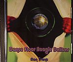 Dance Floor Boogie Delites