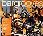 Bargrooves: Deepsouldisco Deluxe