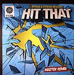 Hit That (Maztek remix)