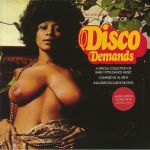 The Best Of Disco Demands Part 2: A Special Collection Of Rare 1970s Dance Music