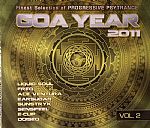 Goa Year 2011: Finest Selection Of Progressive Psytrance Volume 2