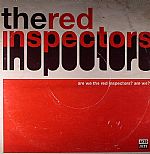 Are We The Red Inspectors? Are We?