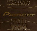 Pioneer The Album XII