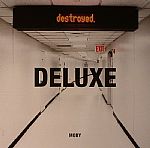 Destroyed: Deluxe