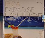 Ibiza Paradise Lounge Vol 1