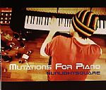 Mutations For Piano