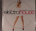 Electro House: The Best From The Clubs