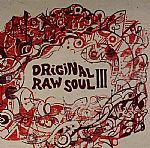 Original Raw Soul III