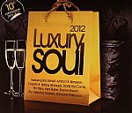 Luxury Soul 2012