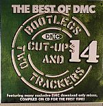 The Best Of DMC: Bootlegs Cut Ups & Two Trackers Vol 14 (Strictly DJ Only)