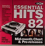 Essential Hits 82 Mid Month Chart & Pre Releases (Strictly DJ Only)