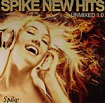 Spike New Hits Unmixed 1.0