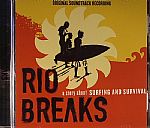 Rio Breaks: A Story About Surfing & Survival (Soundtrack)