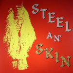 Steel An Skin