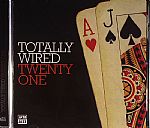 Totally Wired 21