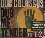 Dub Me Tender Vol 1 & 2