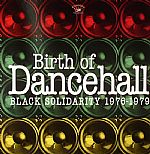 Birth Of Dancehall: Black Solidarity 1976-1979