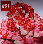 Dross Glop 2 (remixes)