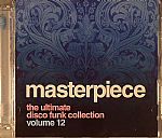 Masterpiece Volume 12: The Ultimate Disco Funk Collection