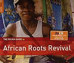 The Rough Guide To African Roots Revival