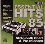 Essential Hits 85 Mid Month Chart & Pre Releases (Strictly DJ Only)