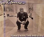 Funky Man: The Prequel