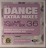 Dance Extra Mixes Volume 36: Mix Collections For Professional DJs (Strictly DJ Only)