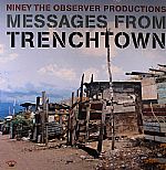 Niney The Observer Productions: Messages From Trenchtown