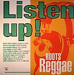Listen Up! Roots Reggae