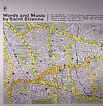 Words & Music By Saint Etienne