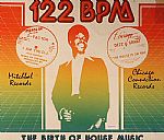 122 BPM: The Birth Of House Music