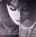 Strange Passion: Explorations In Irish Post Punk DIY & Electronic Music 1980-83