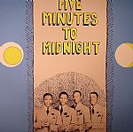 Five Minutes To Midnight