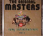 The Original Masters: Funky Soul & Much More Vol 3