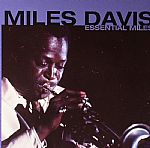 Essential Miles (1955-1960: Walkin', Springsville, All Blues, Blue In Green)