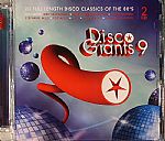 Disco Giants Volume 9: 20 Full Length Disco Classisc Of The 80's