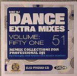 Dance Extra Mixes Volume 51: Mix Collections For Professional DJs (Strictly DJ Only)