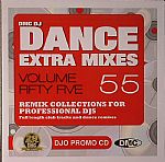 Dance Extra Mixes Volume 55: Mix Collections For Professional DJs (Strictly DJ Only)