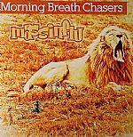 Morning Breath Chasers