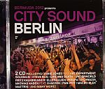 Bermuda 2012 Presents City Sound Berlin