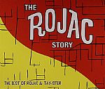The Rojac Story: The Best Of Rojac & Tay Ster