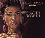 The Floacist Presents Floetry Re:Birth