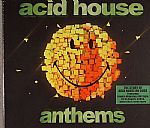 Acid House Anthems