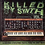 Killed By Synth Vol 1
