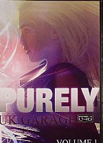 Purely UK Garage Volume 1