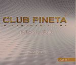 Club Pineta: Fashion & Style