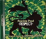 Respect: Original Songs By Dennis Brown