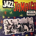 Jazz Jamaica: From The Workshop