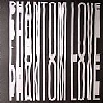 Phantom Love